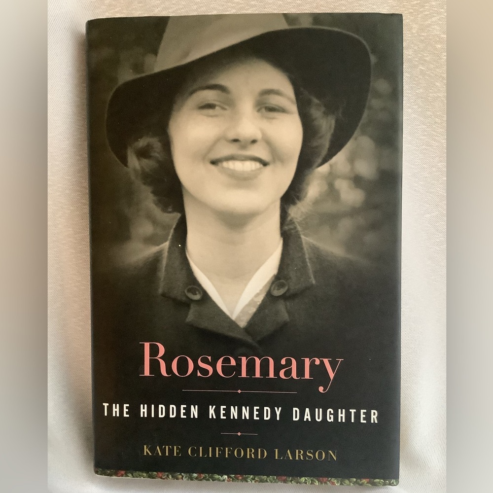 📚Rosemary by Kate Clifford Larson Hardcover